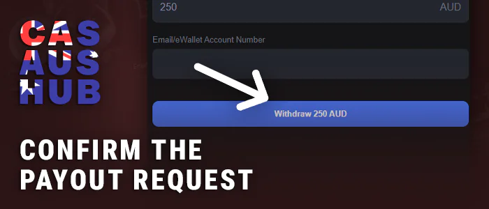 Submit a withdrawal request to an online casino