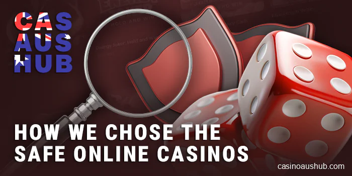 Safe casino selection criteria for Australian gamblers